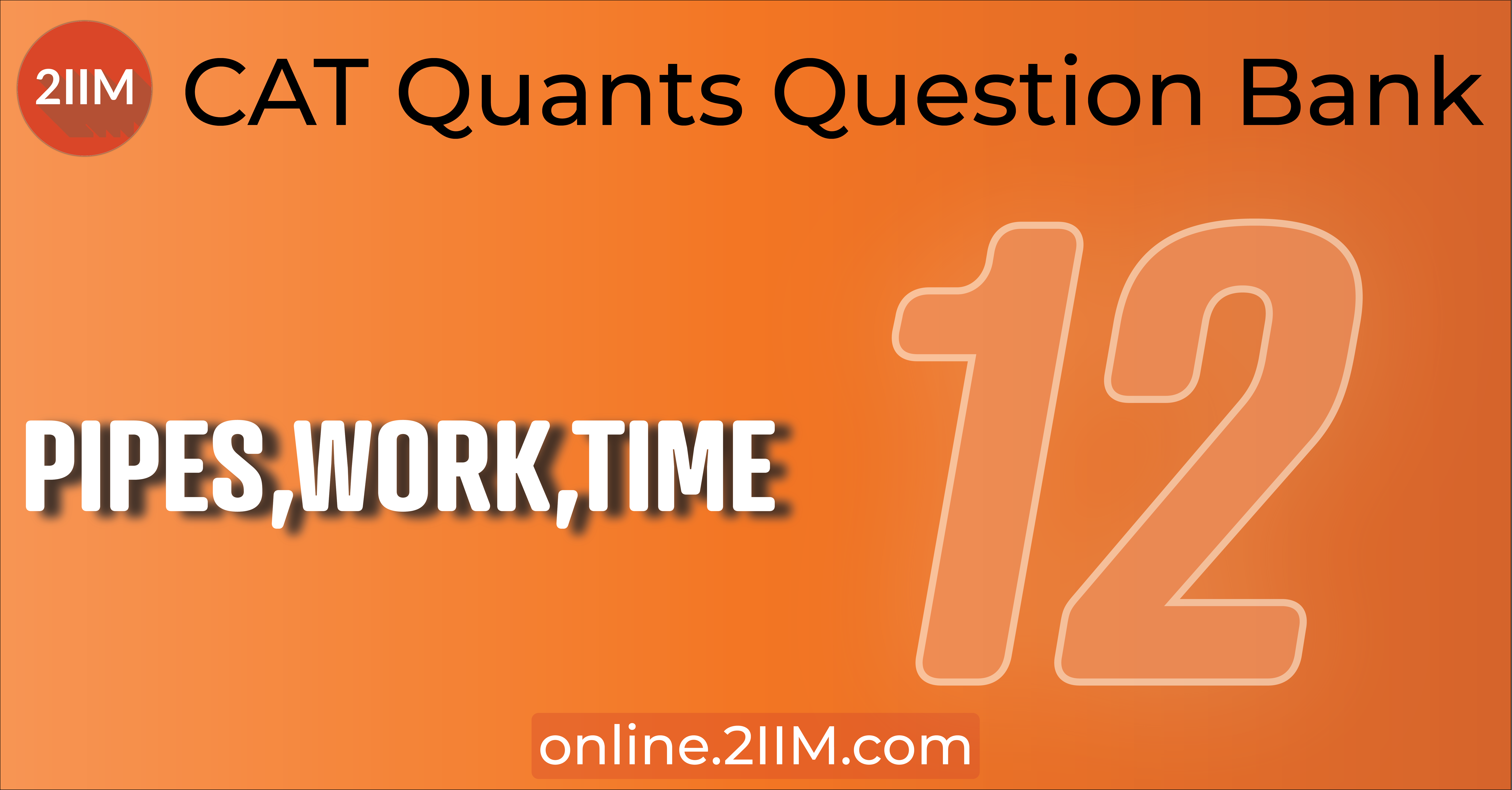 cat-questions-arithmetic-pipes-and-cisterns-time-and-work-questions