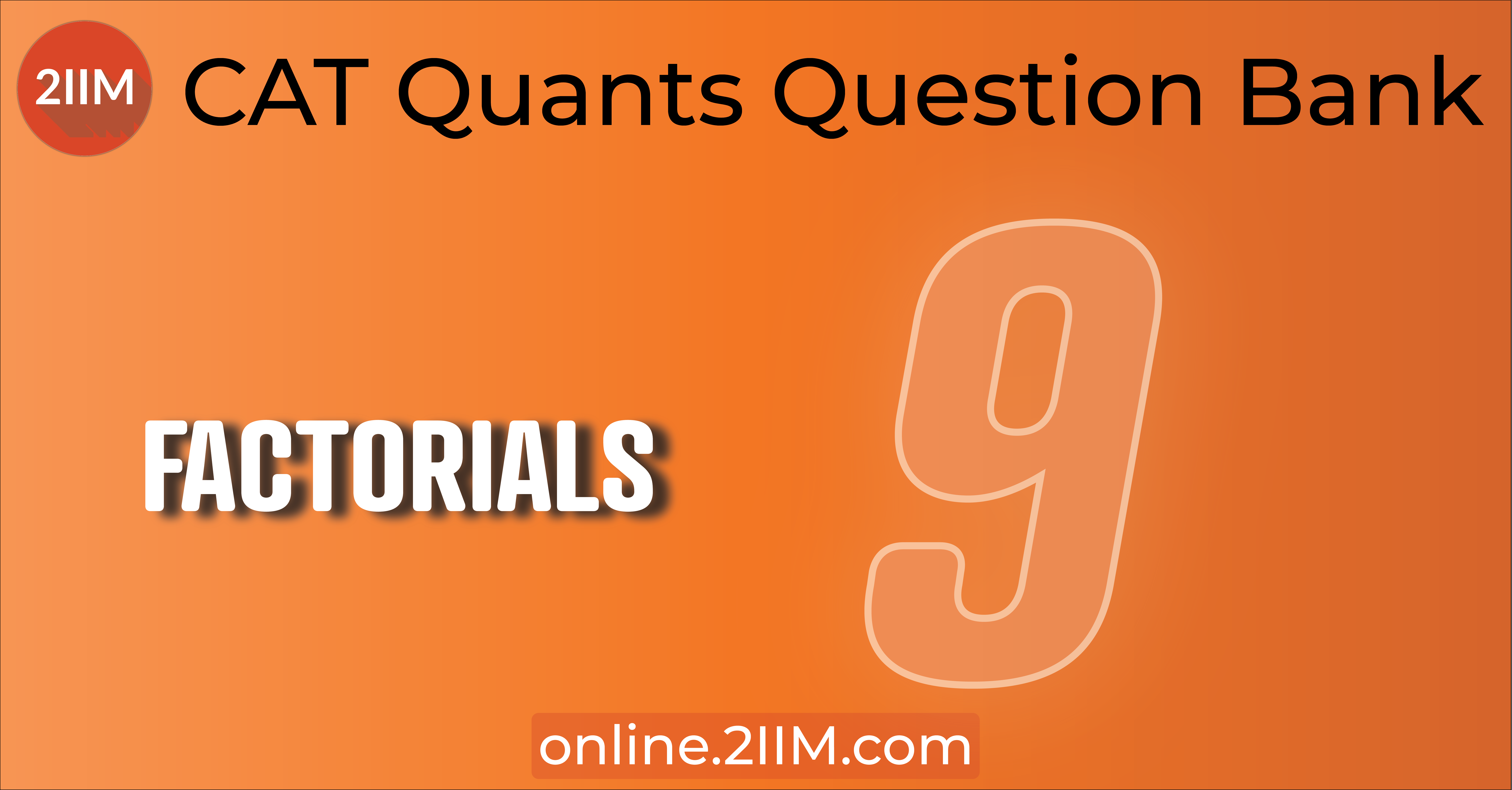 cat-questions-number-theory-factorial-2iim-cat-2023-online-classes