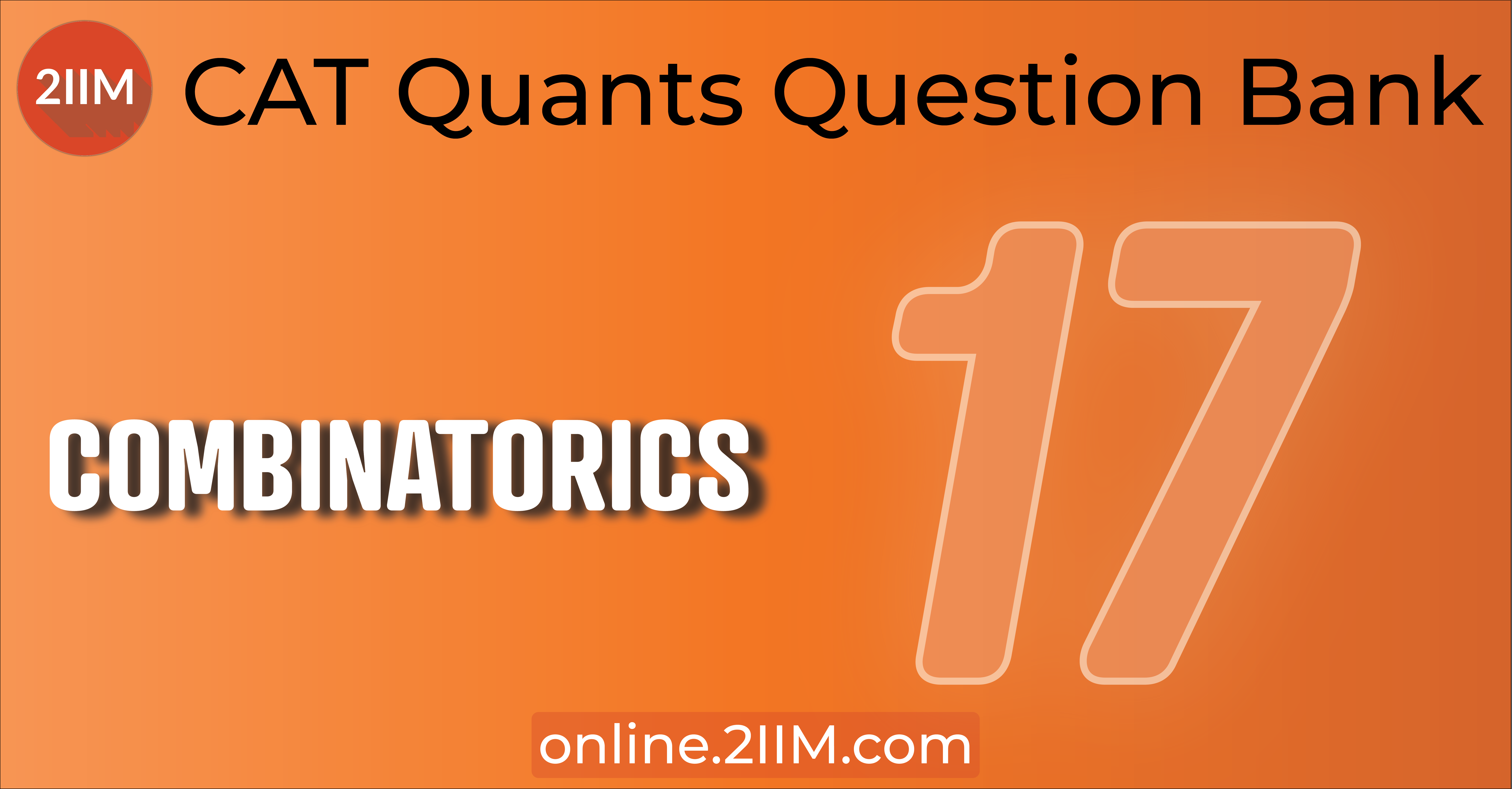 CAT Questions Permutation And Combination Probability 2IIM CAT 2023