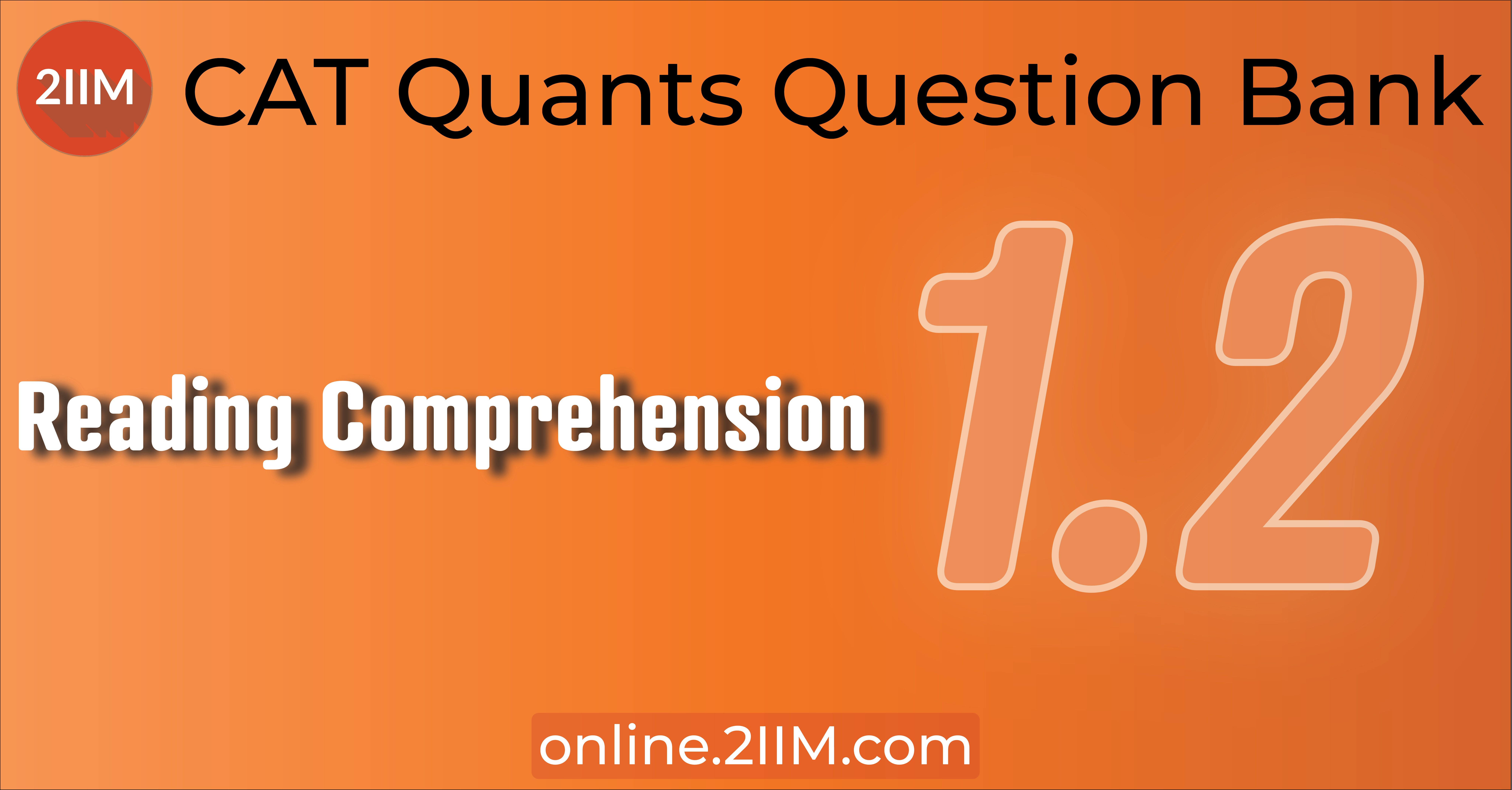 CAT Questions - Verbal Ability: CAT Reading Comprehension 2IIM CAT 2023 ...
